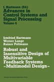 Robust and Insensitive Design of Multivariable Feedback Systems ¿ Multimodel Design ¿