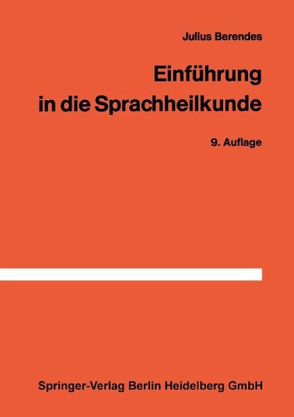 Einführung in die Sprachheilkunde Einführung in die Sprachheilkunde
