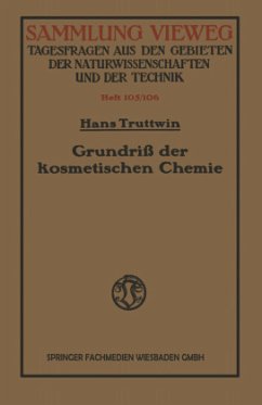 Grundriß der kosmetischen Chemie - Truttwin, Hans