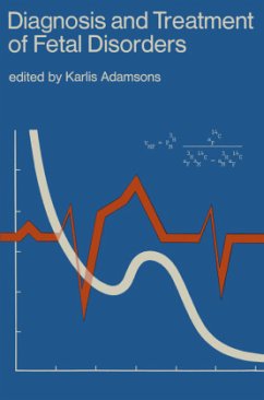 Diagnosis and Treatment of Fetal Disorders - Adamsons, Karlis