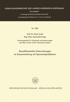 Raumklimatische Untersuchungen im Zusammenhang mit Spinnereiproblemen - Israël, Hans
