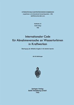 Cover Internationaler Code für Abnahmeversuche an Wasserturbinen in Kraftwerken