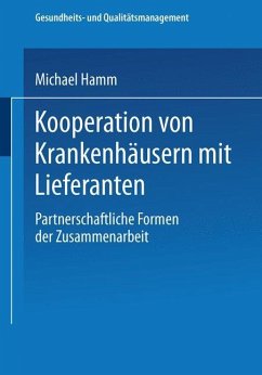 Kooperation von Krankenhäusern mit Lieferanten - Hamm, Michael