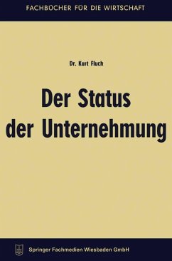 Der Status der Unternehmung - Fluch, Kurt