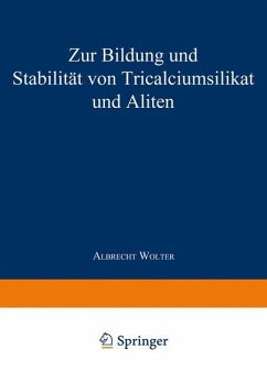 Zur Bildung und Stabilität von Tricalciumsilikat und Aliten - Wolter, Albrecht