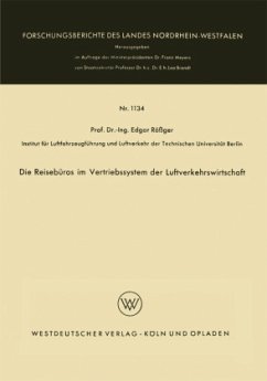 Die Reisebüros im Vertriebssystem der Luftverkehrswirtschaft - Rößger, Edgar