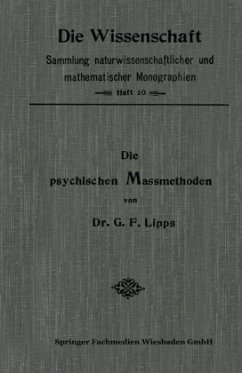 Die Psychischen Massmethoden - Lipps, Gottlob Friedrich