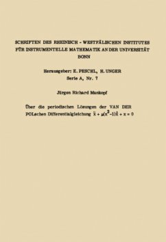 Über die periodischen Lösungen der van der Polschen Differentialgleichung x.. + µ(x2 -1) x. + x = 0 - Mankopf, Jürgen Richard