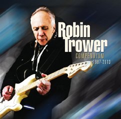 Compendium (1987-2013) - Trower,Robin