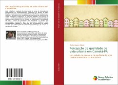 Percepção de qualidade de vida urbana em Cametá-PA - Lopes Cabral, Cleiton