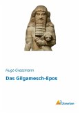 Das Gilgamesch-Epos