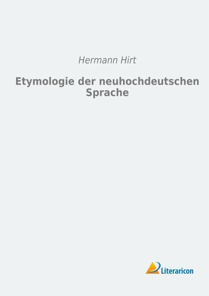 Etymologie der neuhochdeutschen Sprache