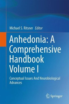 Anhedonia: A Comprehensive Handbook Volume I