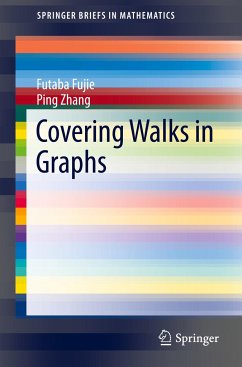 Covering Walks in Graphs - Fujie, Futaba;Zhang, Ping