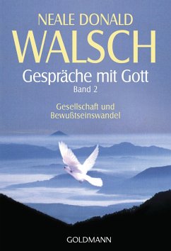 Gespräche mit Gott - Band 2 (eBook, ePUB) - Walsch, Neale Donald