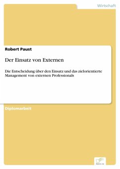 Der Einsatz von Externen (eBook, PDF) - Paust, Robert