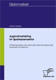 Jugendmarketing im Sparkassensektor (eBook, PDF)