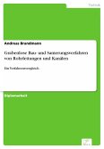 Grabenlose Bau- und Sanierungsverfahren von Rohrleitungen und Kanälen (eBook, PDF)