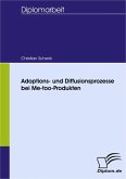 Adoptions- und Diffusionsprozesse bei Me-too-Produkten (eBook, PDF)