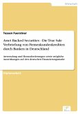 Asset Backed Securities - Die True Sale Verbriefung von Firmenkundenkrediten durch Banken in Deutschland (eBook, PDF)