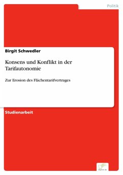Konsens und Konflikt in der Tarifautonomie (eBook, PDF) - Schwedler, Birgit
