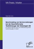 Benchmarking von Service-Leistungen bei der Geschäftsmarke 'Nutzfahrzeuge' der Volkswagen AG (eBook, PDF)