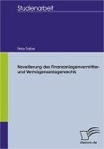 Novellierung des Finanzanlagenvermittler- und Vermögensanlagenrechts (eBook, PDF)