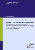 Virtuelle Communities der 2. Generation (eBook, PDF)