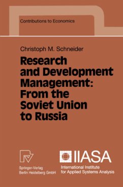 Research and Development Management: From the Soviet Union to Russia - Schneider, Christoph M.