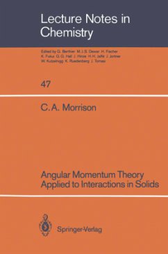 Angular Momentum Theory Applied to Interactions in Solids - Morrison, Clyde A.