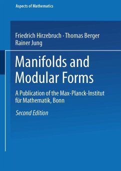 Manifolds and Modular Forms - Hirzebruch, Friedrich; Berger, Thomas; Jung, Rainer