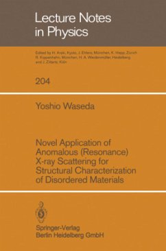 Novel Application of Anomalous (Resonance) X-ray Scattering for structural Characterization of Disordered Materials - Waseda, Y.