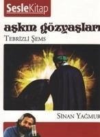 Askin Gözyaslari 1 - Yagmur, Sinan