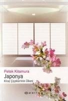 Japonya; Kiraz Ciceklerinin Ülkesi - Kitamura, Petek