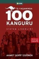 Is Yasaminda 100 Kanguru - Serif Izgören, Ahmet