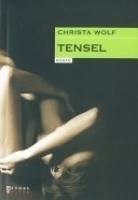Tensel - Wolf, Christa