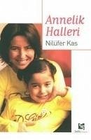 Annelik Halleri - Kas, Nilüfer