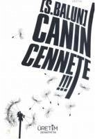 Canin Cennete - Balun, Sedat; Balun, S.