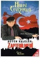 Cover Bütün Kaleler Zaptedilmedi - Atilla Ilhanla Birkac Saat