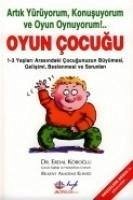 Oyun Cocugu1-3 Yas Bakim - Köroglu, Erdal