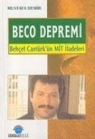 Beco Depremi - Demir, Mustafa