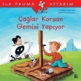 Caglar Korsan Gemisi Yapiyor