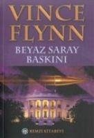 Beyaz Saray Baskini - Flynn, Vince