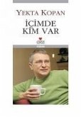 Icimde Kim Var