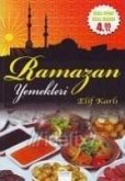 Ramazan Yemekleri Ramazan Yemekleri