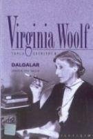 Dalgalar - Woolf, Virginia