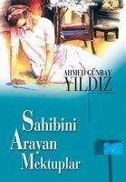 Sahibini Arayan Mektuplar - Günbay Yildiz, Ahmed