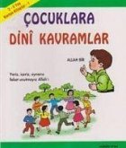 Cocuklara Dini Kavramlar