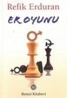 Er Oyunu - Erduran, Refik