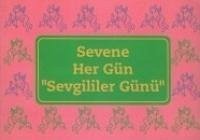 Cover Sevene Her Gün Sevgililer Günü